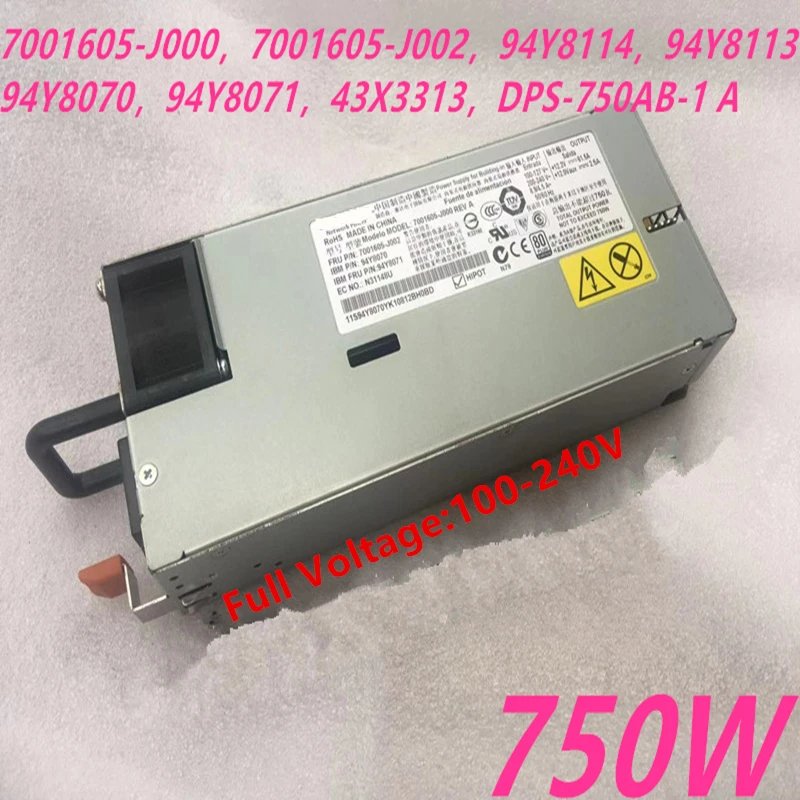 Новый оригинальный блок питания для IBM X3550 3650 M4 750W 7001605 J000 J002 94Y8114 94Y8113 94Y8070 94Y8078 DPS 750AB