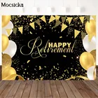 Mocsicka счастливый пенсионный черный фон для фотосъемки Золотой воздушный шар Декор на заказ фон для фотосъемки на день рождения баннер для вечеринки фотосессия