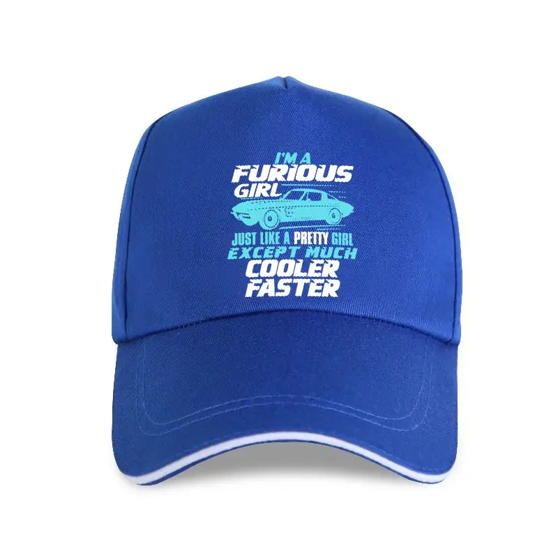 

New The 2021 Car - I'm a furious girl, pretty and cooler fast for adult and girl regular men's Baseball cap cotton Cute HipHo