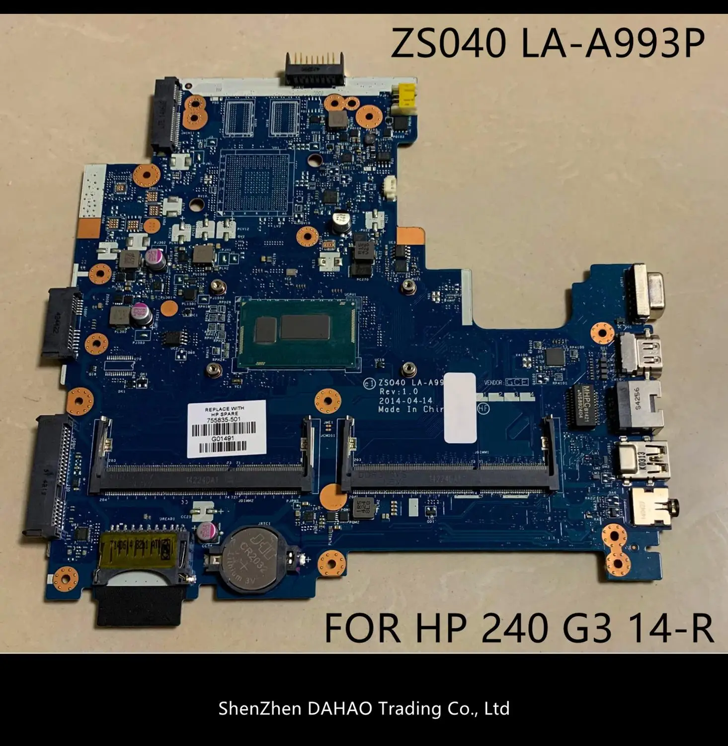 

FOR HP PAVILION 240 G3 HP 14-R Laptop Motherboard with i3 cpu 765364-501 755831-601 755831-001 ZS040 LA-A993P100% fully tested