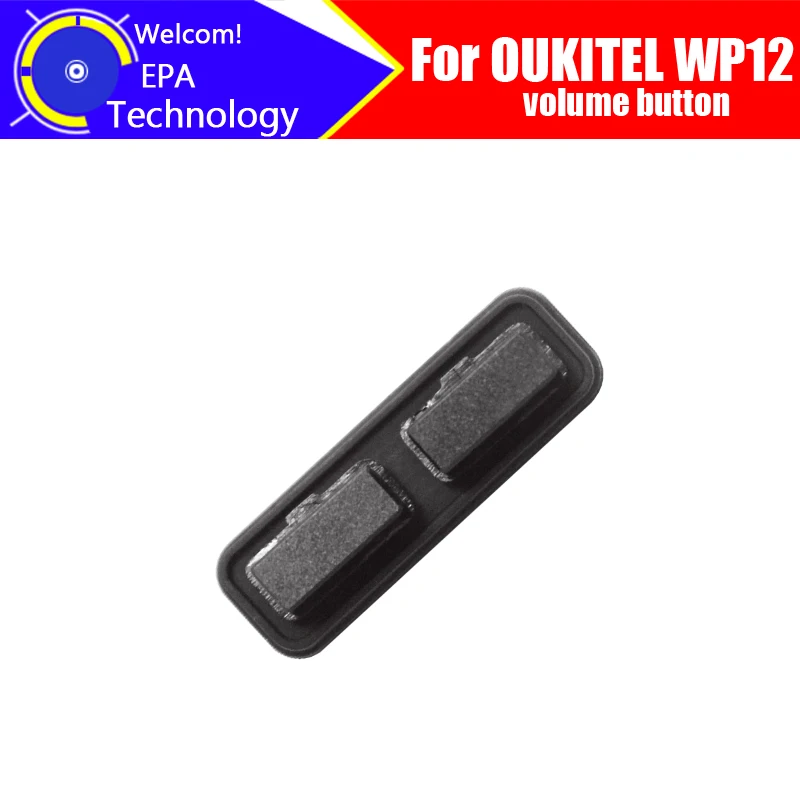 

100% оригинальная новинка для кнопки громкости OUKITEL WP12 запасная часть.
