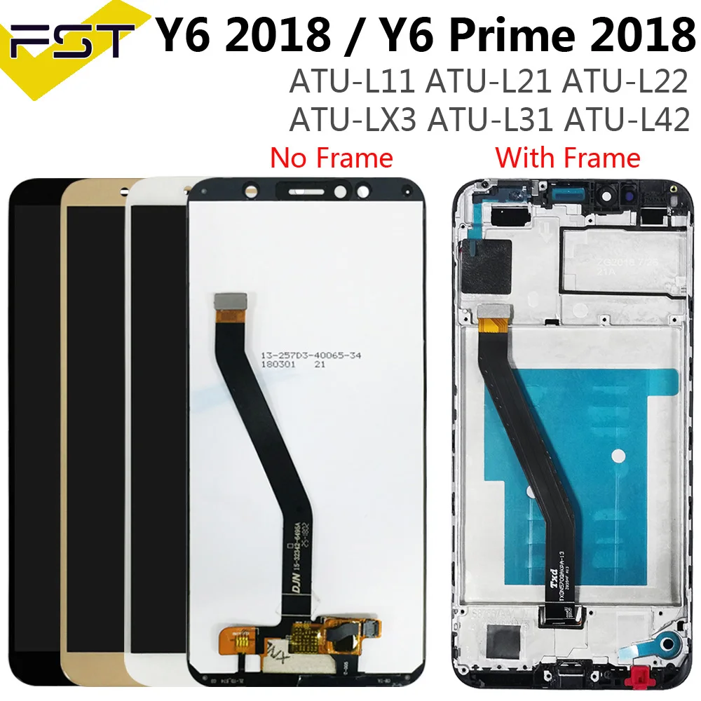 

5.7 inch For Huawei Y6 2018 ATU-L11 ATU-L21 ATU-L22 ATU-LX3 For Y6 Prime 2018 Full LCD DIsplay + Touch Screen Digitizer Assembly