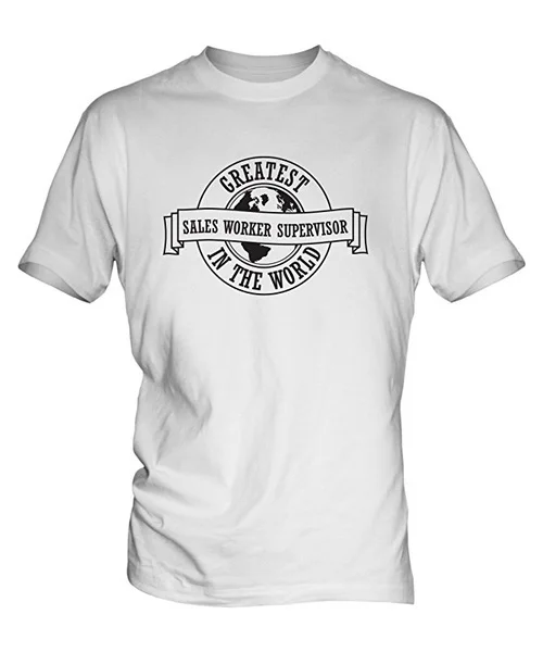 

Greatest Sales Worker Supervisor In The World Mens White T-Shirt Top For Mens Womens Short Sleeve T Shirt