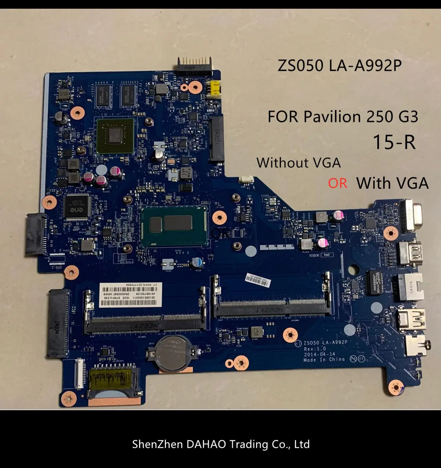 

FOR HP Pavilion 15-R 250/G3 Genuine laptop motherboard ZS050 LA-A992P DDR3L WITH I7-4500/4510U CPU 100% fully tested