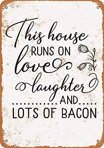 

This House Runs on Love, Laughter and Lots of Bacon Metal Tin Sign 12 X 8 Inches Retro Vintage Decor