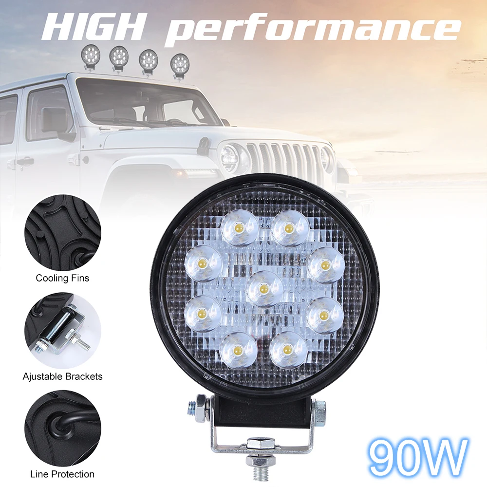 

9-30V 4 Inch 90W 6000K 9000LM Circular Waterproof LED Work Light IP67 for Off-Road Suv Boat 4X4 Jeep Truck Cars Vehicle