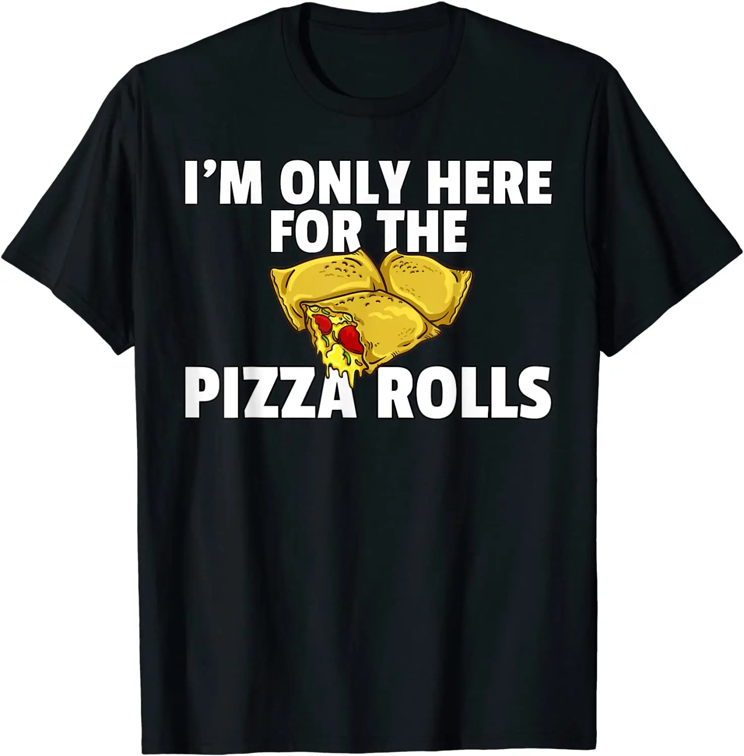 

Pizza Rolls Gift Funny Cheese Snack T-Shirt Men's T-shirt