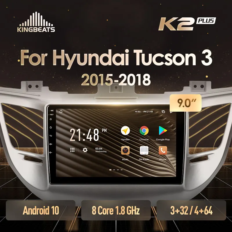 KingBeats штатное головное устройство For Hyundai Tucson 3 2015 2018 GPS Android 10 автомагнитола на