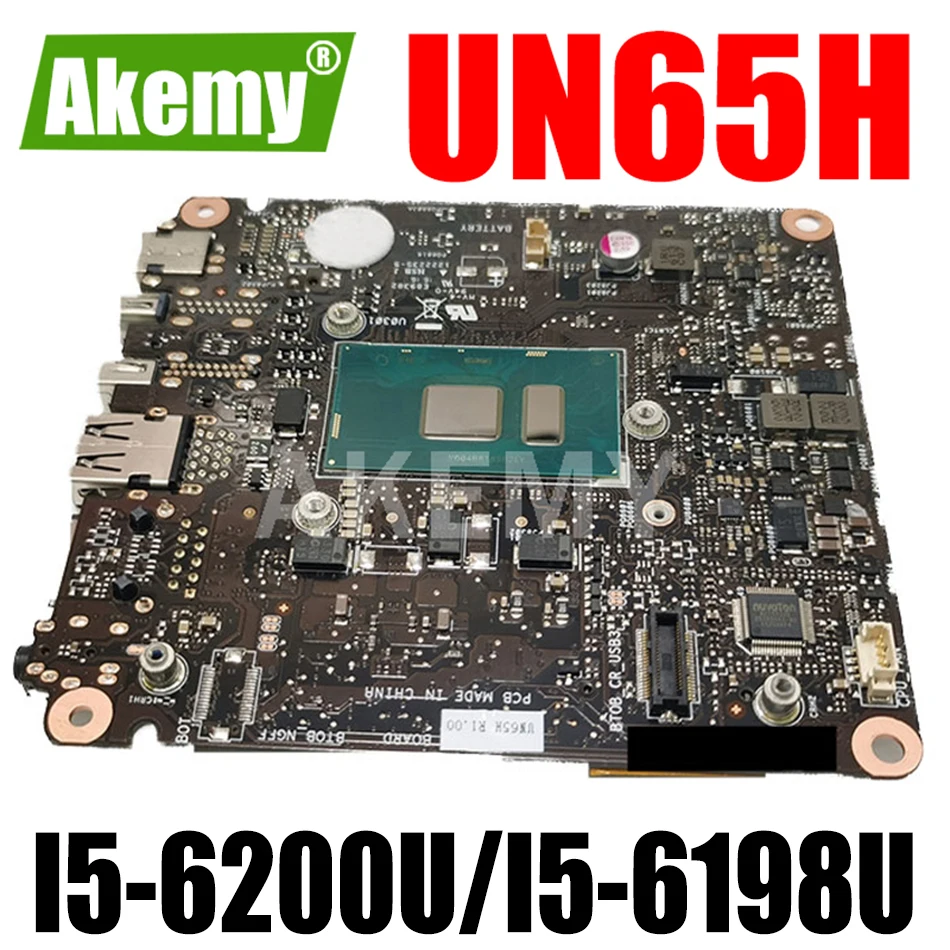 

Akemy New! UN65H motherboard For Asus VivoMini UN65H UN65 UN65h-m008H Mini Vivo PC computer mainboard W/ I5-6200U/I5-6198U CPU
