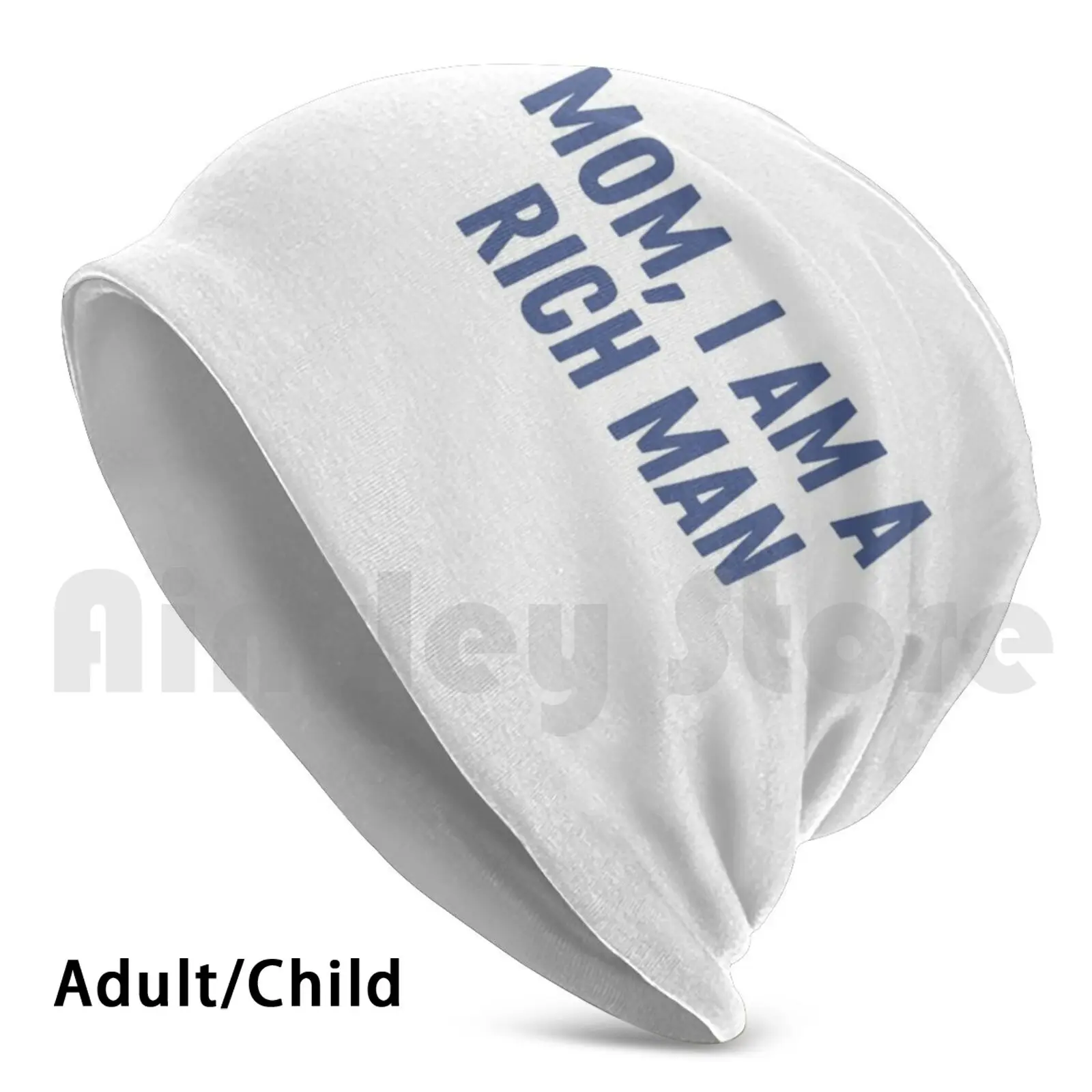 

Mom , I Am A Rich Man Beanies Knit Hat Hip Hop Feminism Feminist Cher Quote Female Empowerment Empower