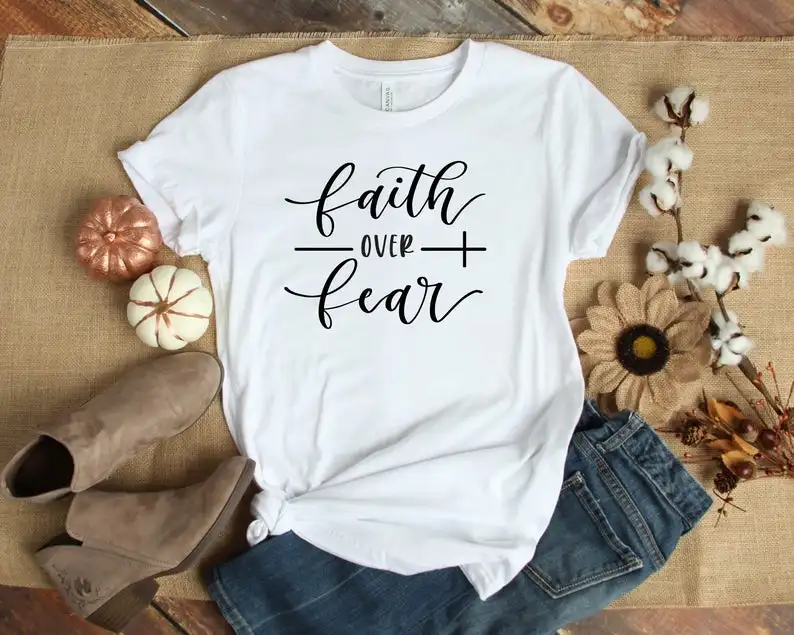 Faith Over Fear рубашка Christian Harujuku хлопок женская одежда Забавный Графический футболка