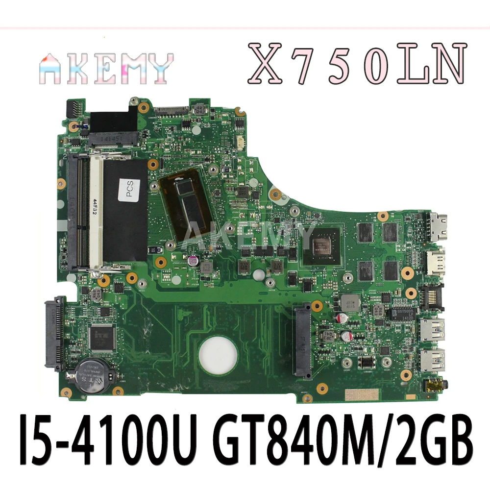 

Akemy X750LN материнская плата для ноутбука Asus X750LB X750LN X750L K750L A750L материнская плата Тест 100% I5-4100U ЦП GT840M/2GB