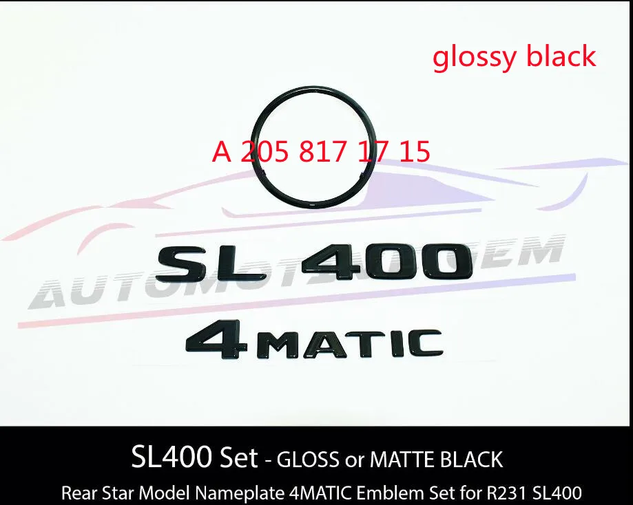 SL400 4matic задняя Звезда эмблема черная буква значок Логотип Знак для AMG Mercedes R231 A 205 817