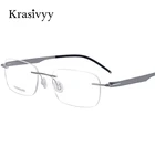 Новинка 2022, оправа для очков Krasivyy без оправы из чистого титана, мужские очки по рецепту для близорукости, женские и мужские корейские оптические очки без винтов