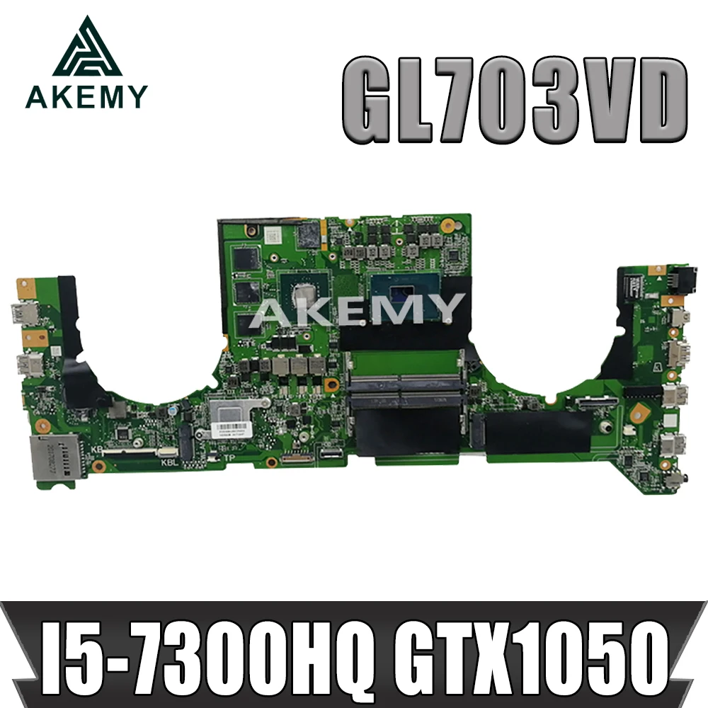Akemy DABKNMB28A0 материнская плата для ноутбука For Asus ROG Strix GL703VD GL703V оригинальная I5-7300HQ