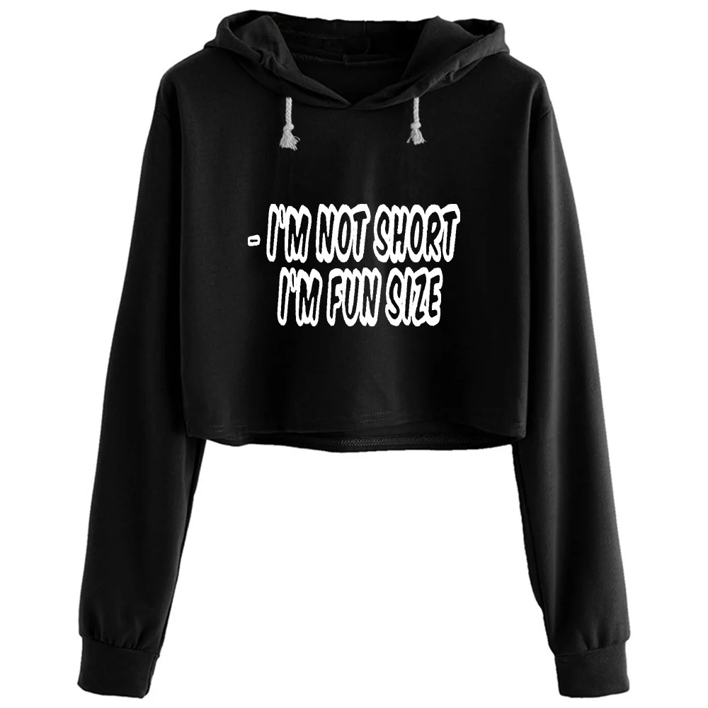 

Im Not Short Im Fun Size Crop Hoodies Women Y2k Kawaii Goth Grunge Pullover For Girls