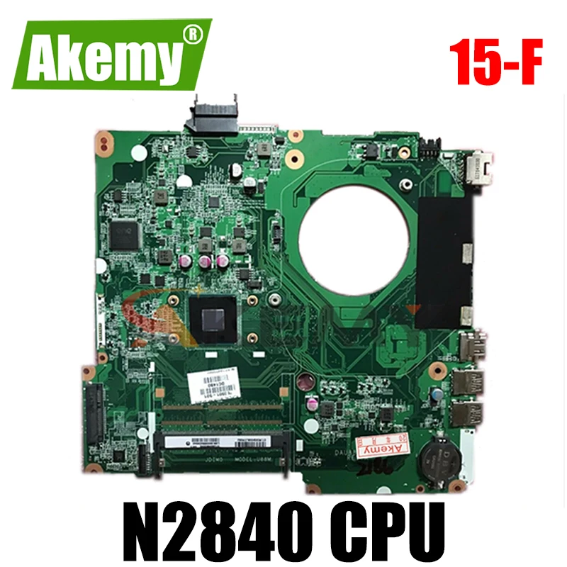 

For HP 15-F Laptop Motherboard 786899-501 786899-001 M0DEL U88M DAU88MMB6A0 With SR1YJ n2840 CPU Mainboard 100% Tested Fast Ship