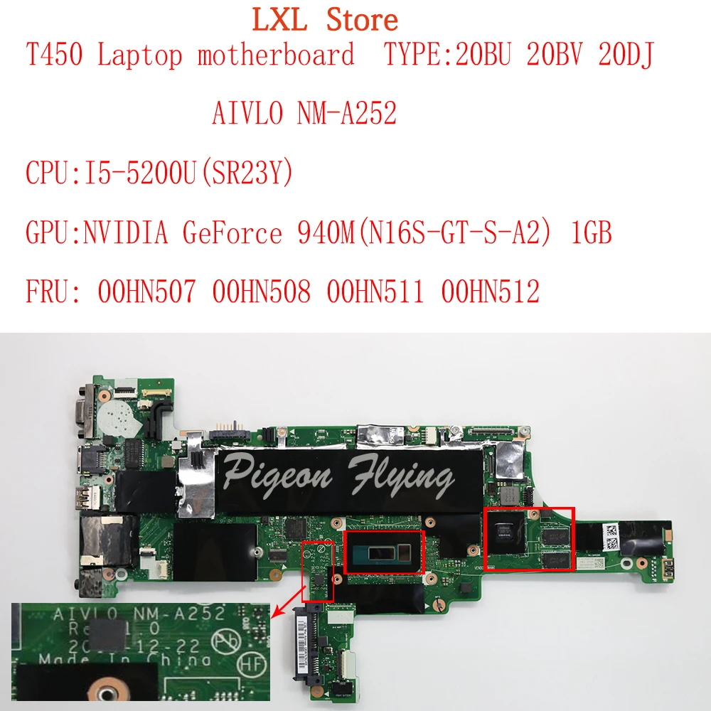 Материнская плата T450 для ноутбука Thinkpad 20BU 20BV 20DJ AIVLO NM A252 CPU: I5 5200U GPU: GF940M 1 ГБ DDR3 FRU