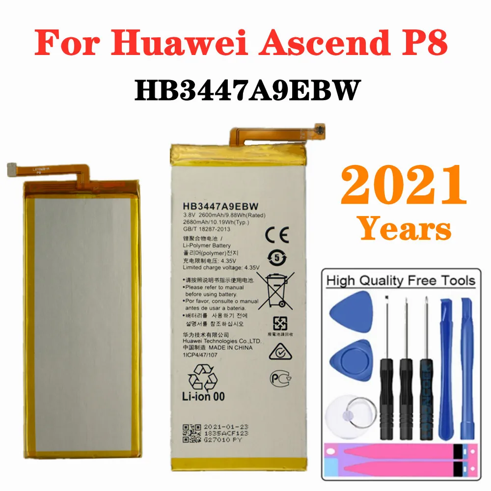 

2021 Years 2600mAh HB3447A9EBW Battery for Huawei Ascend P8 GRA-L09 / UL00 / CL00 / TL00 / TL10 / UL10 Phone Battery With Tools