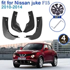 Автомобильный брызговик 4x для Nissan Juke F15 2010  2014 крыло брызговиков Средства для укладки волос Новое обновление брызговик клапаном защита от брызг 2010 2011 2012 2013 2014