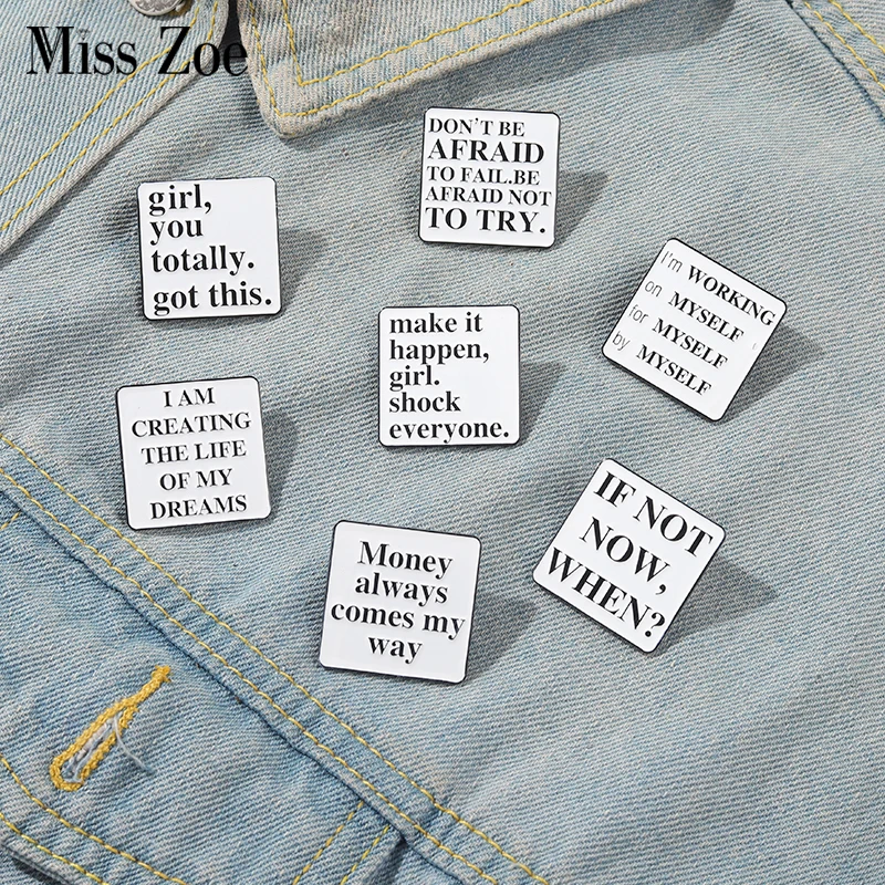 

Quote Enamel Pins Custom Simple Black White Lapel Pin Shirt Bag Make It Happen Shock Everyone Badge Jewelry Gift for Friends