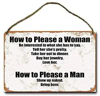 

Metal Sign 8x12 Inch How to Please a Woman and a Man Wall Decor Hanging Sign
