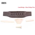 IRIN 1 Набор Акустических Гитарных мостов + штифты для костяного мостаседлогайка для седла гитарных деталей код моста для гитары