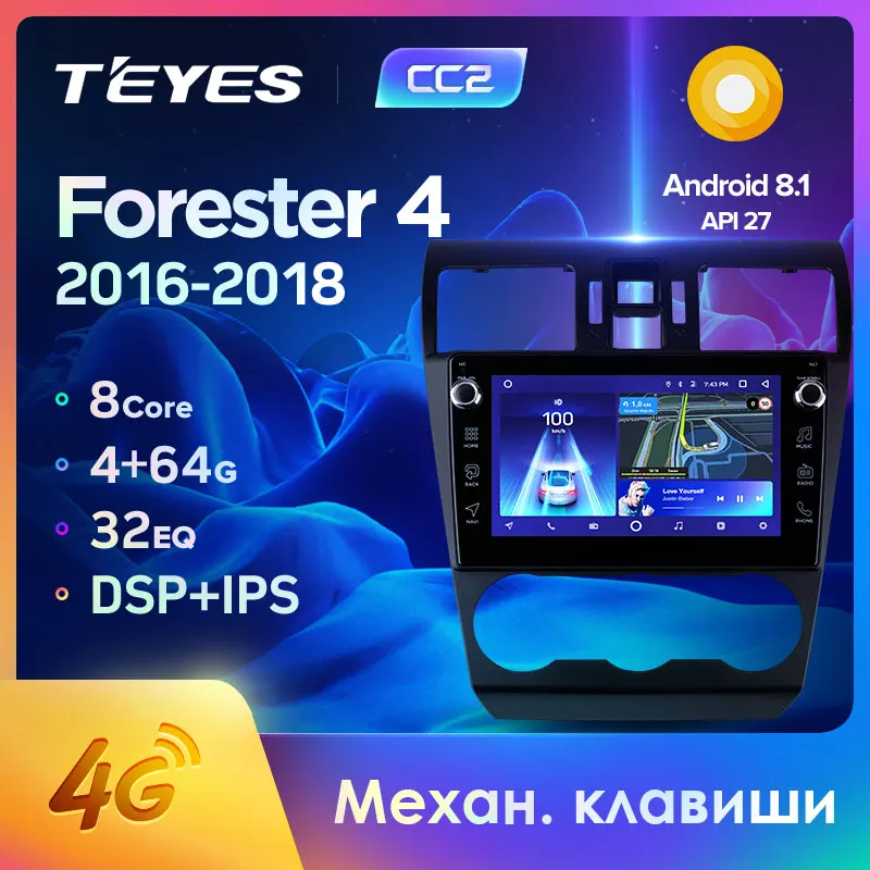 TEYES CC2 Штатная магнитола For Субару Форестер SJ рестайлинг Subaru Forester xv 2015 2018 Android 8.1 до 8