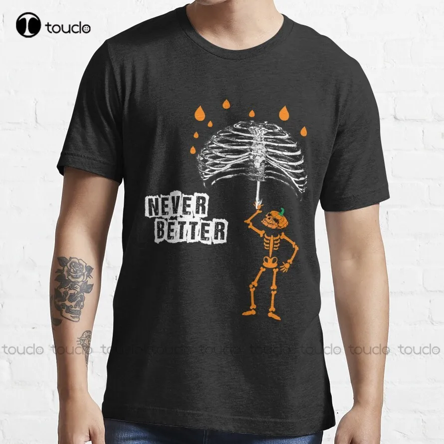 

Футболка с надписью «Never Better Skeleton»
