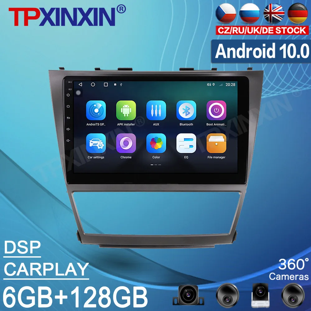 

Android 10 6G + 128G для Toyota Camry 2006 2007 - 2011 Автомобильная магнитола DSP записывающее устройство видеоплеер Navi GPS мультимедийный Головной блок