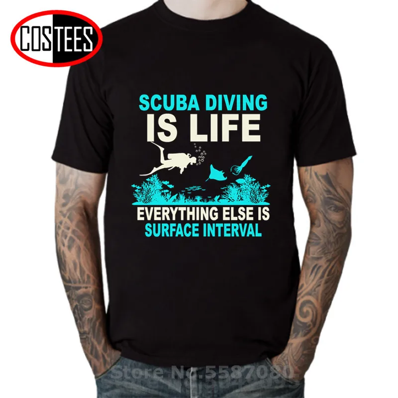 

Interesting Sea World Scuba Diving is Life T shirt men Funny Scuba Dive Quotes Everything Else is Surface Interval T-shirt homme