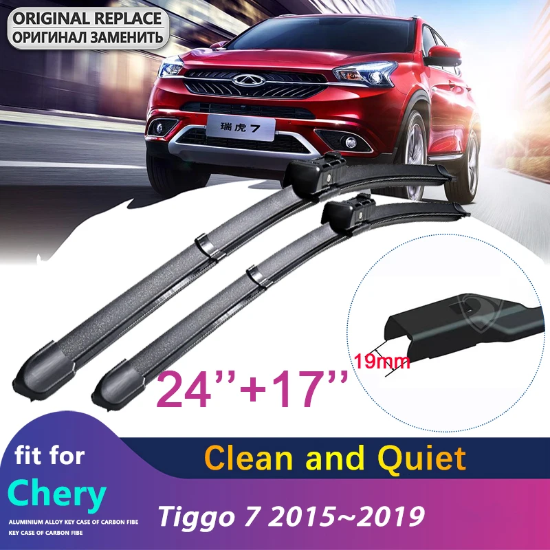 

for Chery Tiggo 7 2015~2019 Car Wiper Blade Front Windscreen Windshield Wipers Car Accessories Stickers 2016 2017 2018