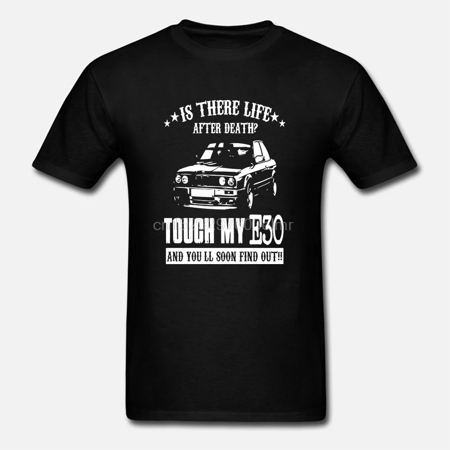 Забавная Мужская футболка женская Новинка TOUCH MY E30 и U WILL need OUT RUQBZST cool t shirt|Мужские