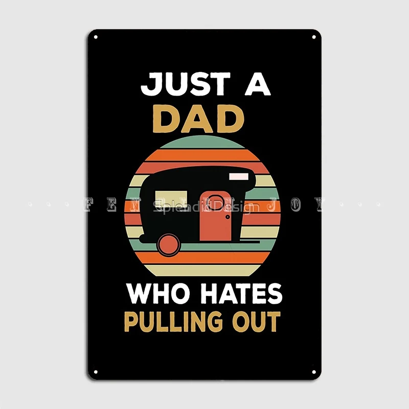 Забавный постер для любителей кемпинга Just A Dad который ненавидит вытащить