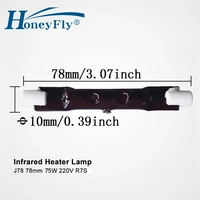 honeyfly 3pcs j78 220v 75w infrared heater lamp 78mm r7s ir halogen lamp tube single spiral heating element drying quartz glass