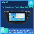 Автомобильный мультимедийный радиоприемник с GPS-навигацией, стерео плеер 4G LTE 6 ГБ + 128 Гб для Toyota Prius Plus V Alpha 2012 2013 2014 2015 2016 2017