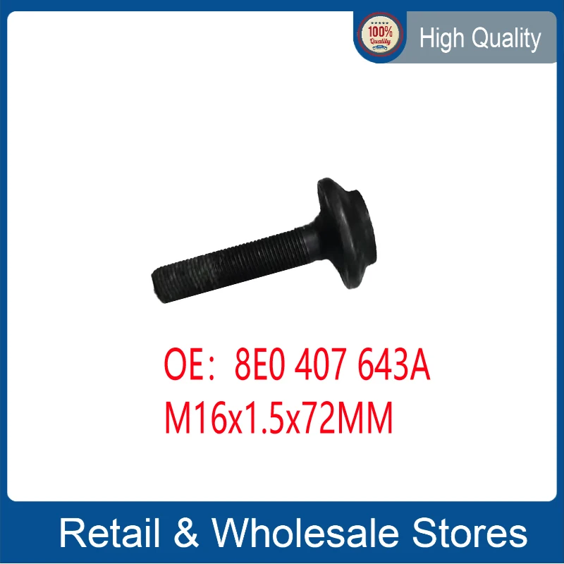 

M16x1.5x72MM FOR Volkswagen VW Audi A4 A6 Q5 Axle Bolt 8E0-407-643-A WHEEL HUB CENTER BOLT Outer Dragon Ball Screw 8E0 407 643A