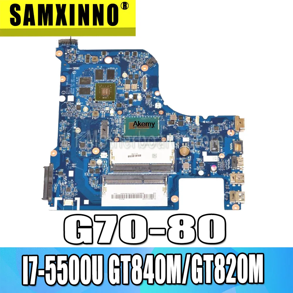 G70-80 для lenovo G70-70 B70-80 Z70-80 I7-5500U материнская плата AILG NM-A331 Rev1.0 DDR3L с GT840M/GT820M GT920M Тесты