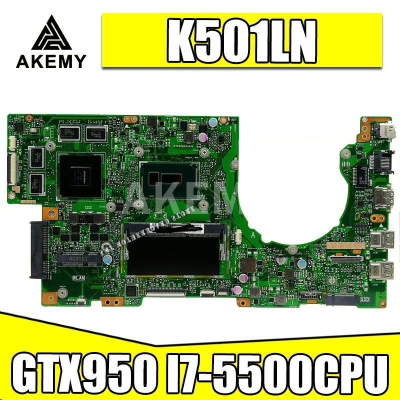 K501LX для For Asus K501LN K501LB A501L K501L V505L материнская плата I7-5500U 4G RAM GTX950 тестовая работа 100%