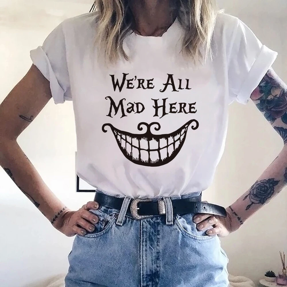 Женская футболка с принтом Чеширского кота и надписью Мы все сумасшедшие здесь в