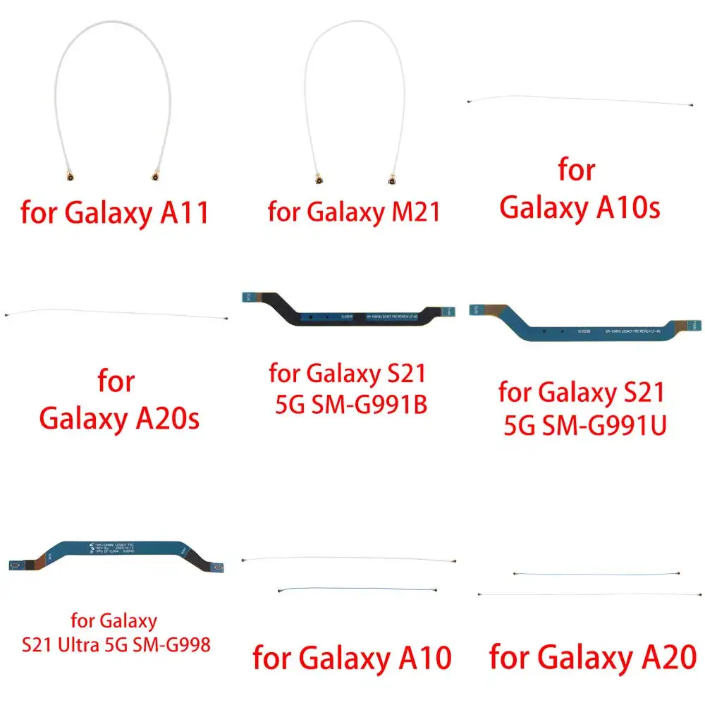 

Antenna Signal Flex Cable for Samsung Galaxy A11/M21/A10s/A20s/S21 S21 SM-G991U/S21 Ultra 5G SM-G998/A10/A20