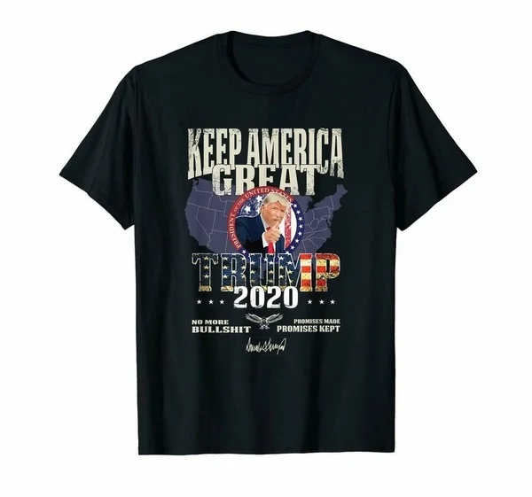 

Trump 2020 Keep America Great Gift T-shirts Tee size S-4xl US cotton unique 2020