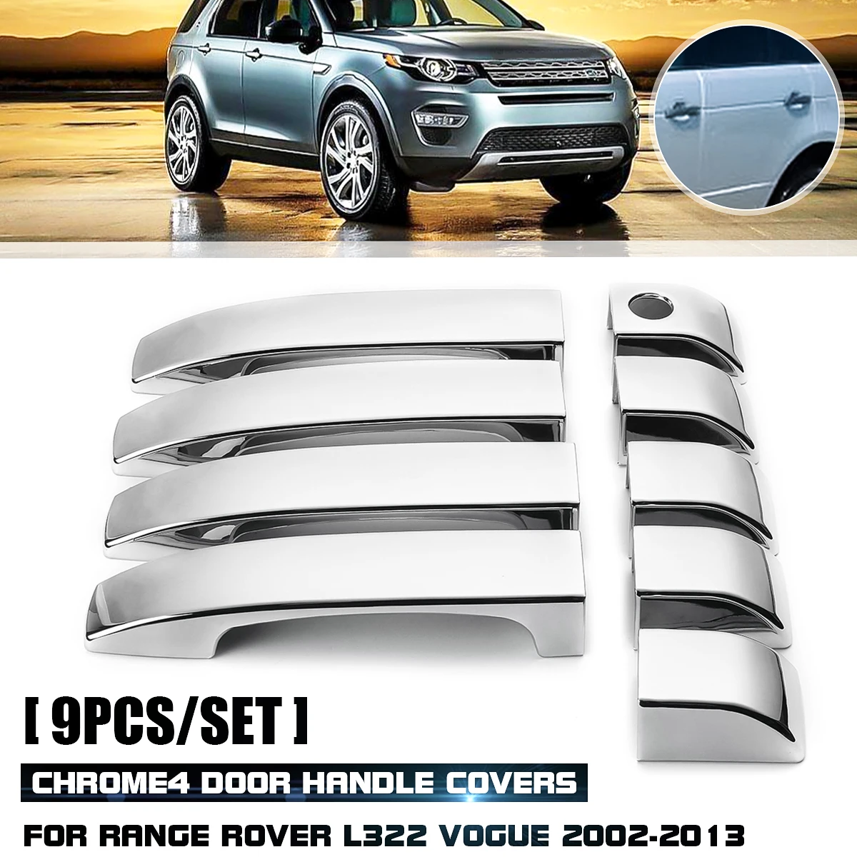 

9pcs Set ABS Chrome 4 Door Handle Covers for Range Rover L322 Vogue 2002 2003 2004 2005 2006 2007 2008 2009 2010 2011 2012 2013