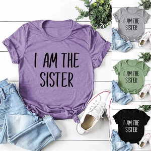 Womens short-sleeved round neck shirt T-shirt casual letter top domineering sister print I AM THE SISTER sister largest