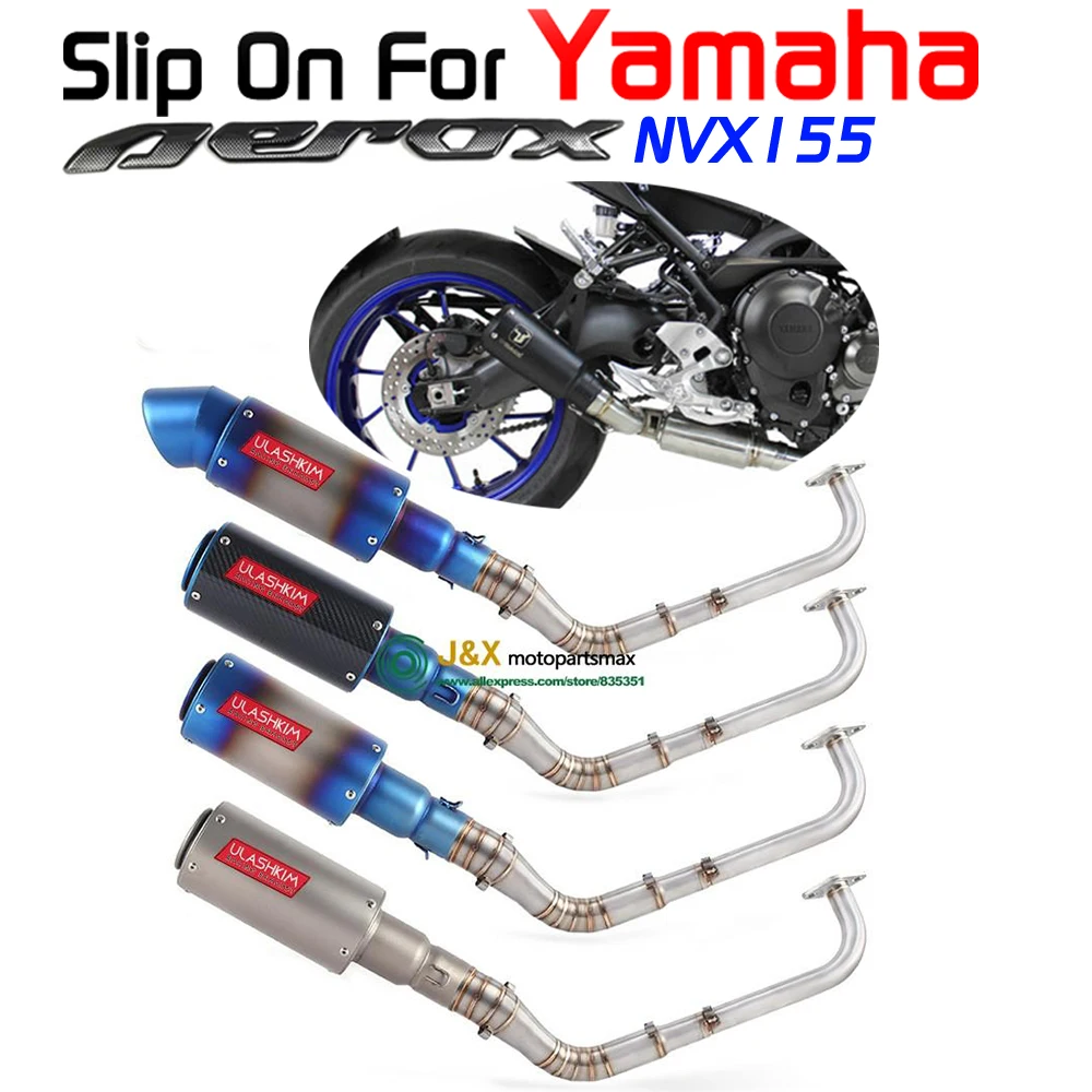 

Slip On For Yamaha NVX155 NVX 155 Aerox155 Aerox 155 Modified Front Middle Link Pipe Scooter Exhaust Muffler Escape Full System