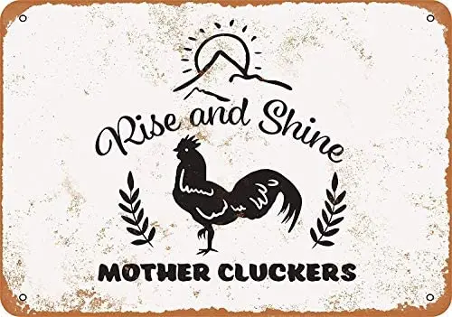 

Rise and Shine Mother Cluckers Metal Tin Sign 12 X 8 Inches Retro Vintage Decor