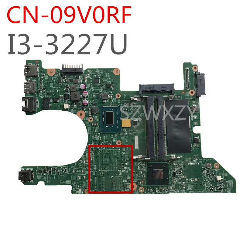 SZWXZY для Dell Inspiron 14z 5423 Материнская плата ноутбука CN 09V0RF 9V0RF I3 3227U Бесплатная
