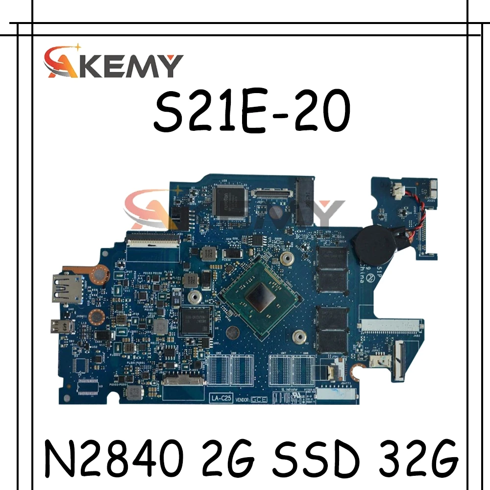 Для Lenovo S21E 20 AIZ30 LA C251P ноутбук материнская плата для планшета процессор N2840 2G SSD 32G