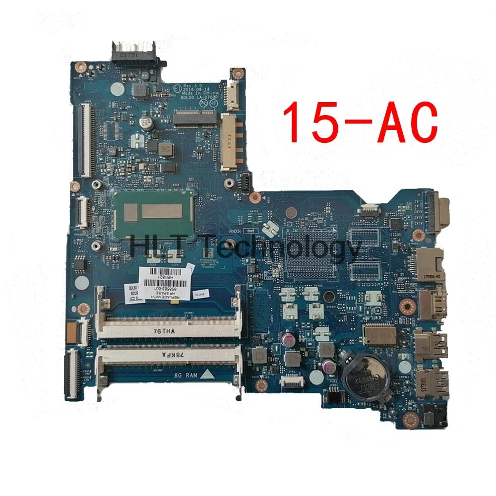 

Материнская плата для ноутбука HP 15-AC 250 G5 15-AY 858583-601 858583-001 BDL50 LA-D703P I3-5005U CPU UMA DDR3 Материнская плата