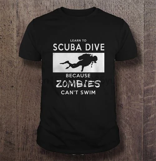 Мужская футболка для обучения аквалангу потому что зомби могут плавать женская и